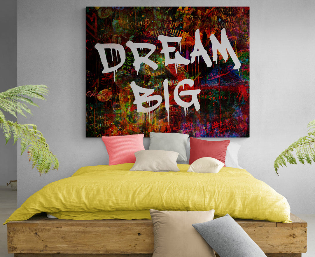 Dream Big